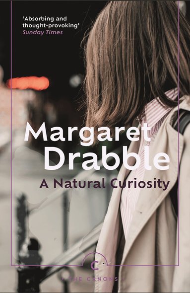 Margaret Drabble - Natural Curiosity, Häftad
