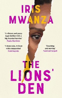 Iris Mwanza - Lions' Den, Inbunden