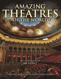 bokomslag Amazing Theatres of the World