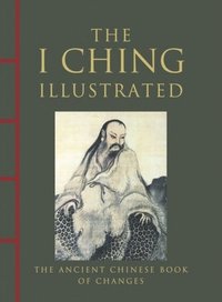 bokomslag I Ching Illustrated