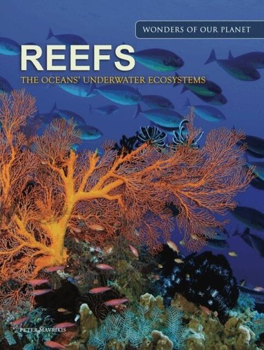 Peter Mavrikis - Reefs, Inbunden