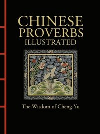 bokomslag Chinese Proverbs Illustrated