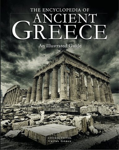 Carlos Gómez - Encyclopedia of Ancient Greece, Häftad