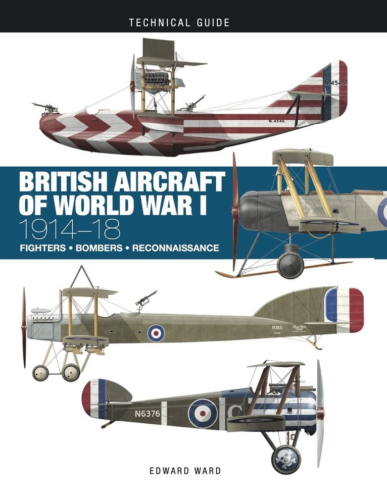 Edward Ward, Ronny Bar - British Aircraft of World War I, Inbunden