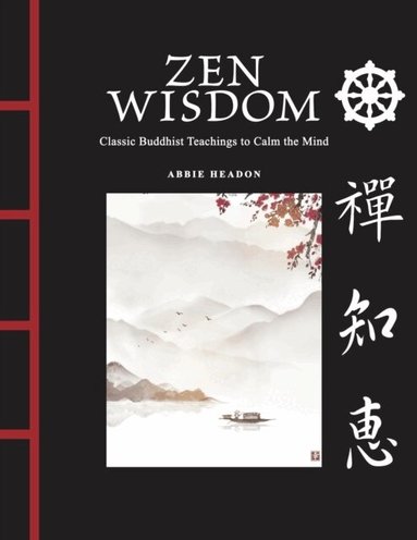 Abbie Headon - Zen Wisdom, Inbunden