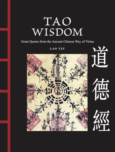 Lao Tzu - Tao Wisdom, Inbunden