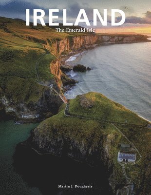 Ireland: The Emerald Isle