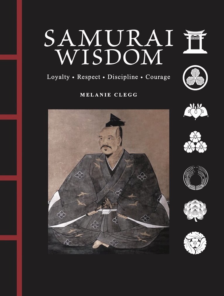 Melanie Clegg - Samurai Wisdom, Inbunden. Tillgänglighet: Kommande