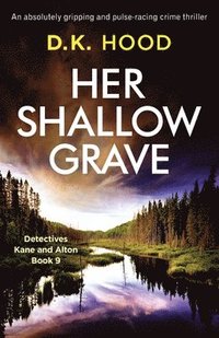 bokomslag Her Shallow Grave