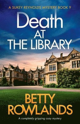 Betty Rowlands - Death at the Library, Häftad