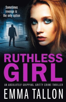 Ruthless Girl