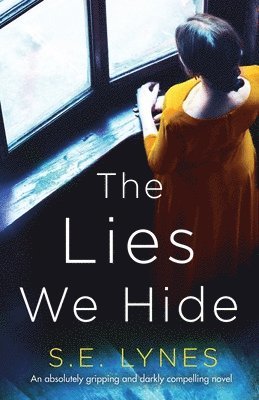 S E Lynes - Lies We Hide, Häftad