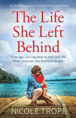 The Life She Left Behind 1