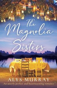 bokomslag The Magnolia Sisters