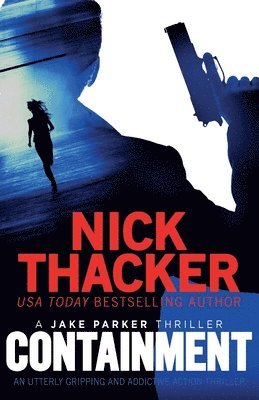 Nick Thacker, Nick, Thacker - Containment, Häftad