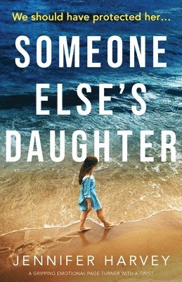 Someone Else's Daughter 1