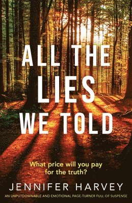 All the Lies We Told 1