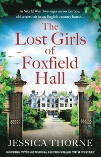 bokomslag The Lost Girls of Foxfield Hall