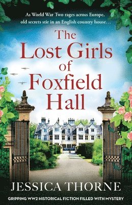 The Lost Girls of Foxfield Hall 1