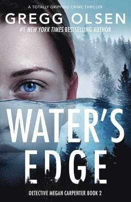 Gregg Olsen - Water's Edge, Häftad