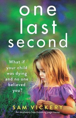 Sam Vickery - One Last Second, Häftad