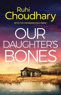 bokomslag Our Daughter's Bones