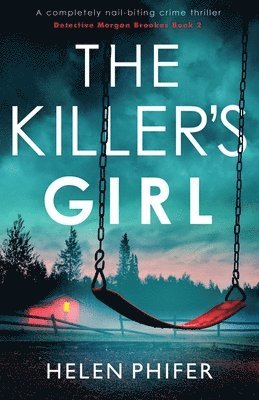 Helen Phifer - Killer's Girl, Häftad