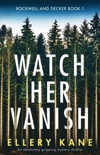 bokomslag Watch Her Vanish
