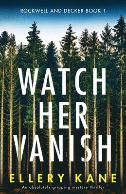 Watch Her Vanish 1