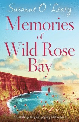 bokomslag Memories of Wild Rose Bay