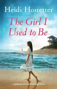 bokomslag Girl I Used to Be
