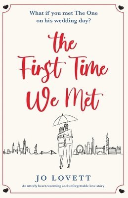Jo Lovett - First Time We Met, Häftad