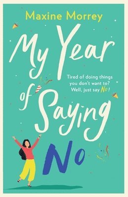 My Year of Saying No 1
