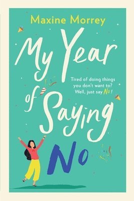 My Year of Saying No 1