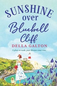 bokomslag Sunshine Over Bluebell Cliff