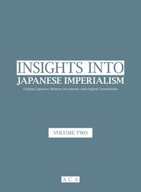 bokomslag Insight into Japanese Imperialism (Volume Two)