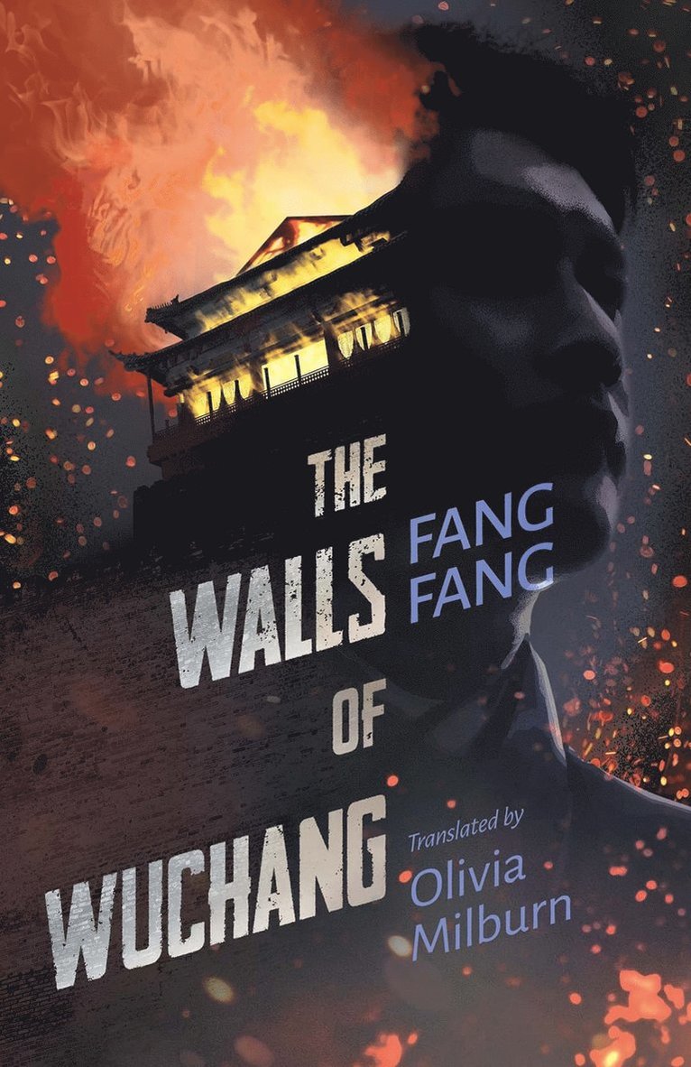Fang Fang - Walls of Wuchang, Häftad