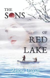 bokomslag The Sons of Red Lake