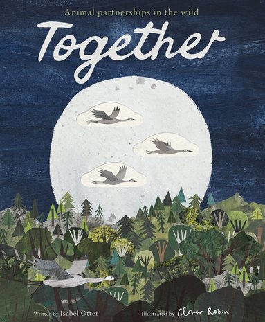 Isabel Otter, Clover Robin - Together, Häftad
