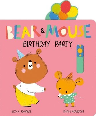 bokomslag Bear and Mouse Birthday Party