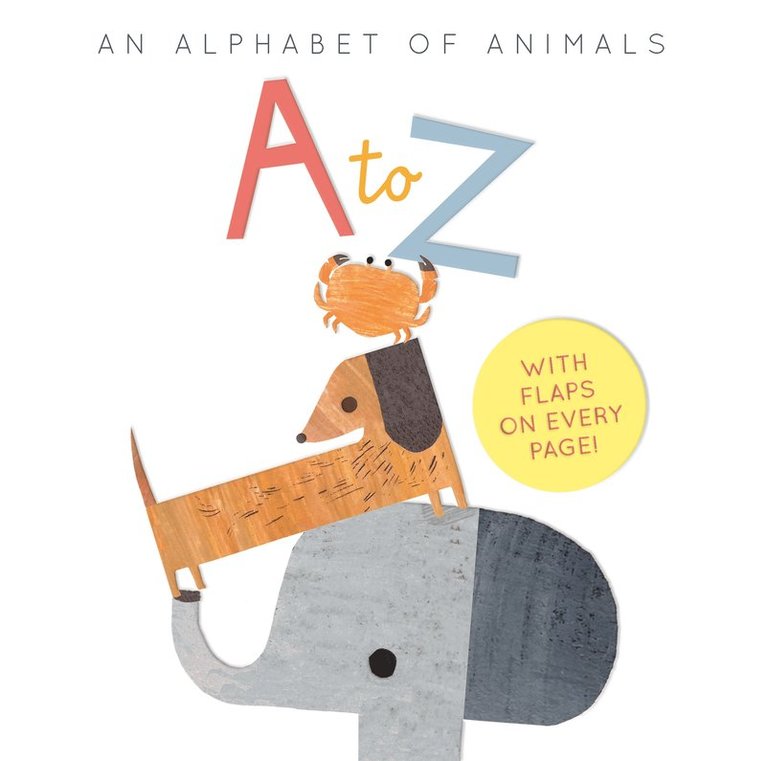 Harriet Evans, Linda Tordoff - A to Z: an Alphabet of Animals, Kartonnage