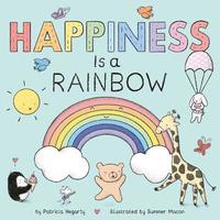 bokomslag Happiness is a Rainbow
