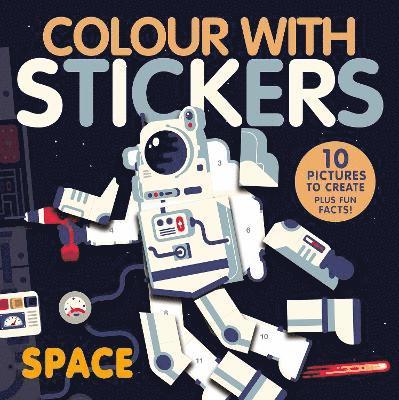 Colour With Stickers: Space 1