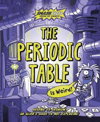 The Periodic Table is Weird 1