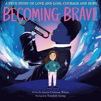 Becoming Brave 1