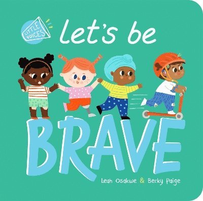 Let's Be Brave 1