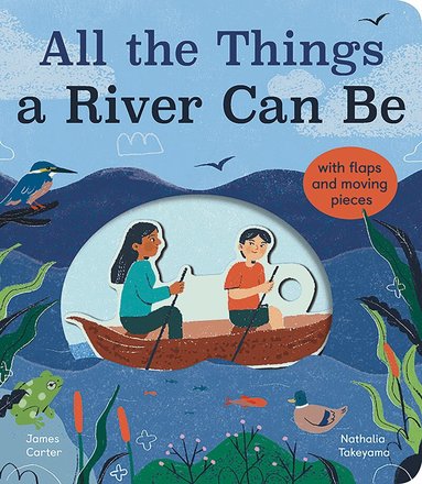 James Carter - All the Things a River Can Be, Kartonnage
