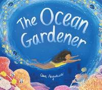 bokomslag The Ocean Gardener