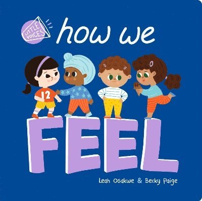 Little Voices: How We Feel 1