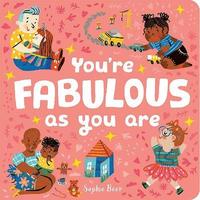 bokomslag You're Fabulous As You Are